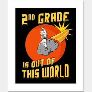 2nd Grade Is Out Of This World Back to School Astronaut Posters and Art
